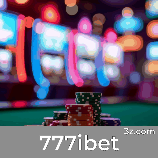 777ibet: Plataforma com bônus excepcionais para brasileiros